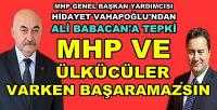 MHP'li Vahapoğlu'ndan Ali Babacan'a Sert Tepki