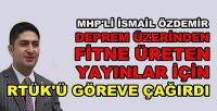 MHP'li Özdemir Fitneci Yayınlar İçin RTÜK'ü Göreve Çağırdı  