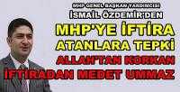 MHP'li Özdemir'den MHP'yi Hedef Alan Muhalefete Tepki 