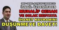 MHP'li Özdemir'den Muhalif Cenahı Düşünmeye Davet  