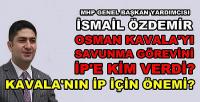 MHP'li Özdemir: Osman Kavala İP İçin Neden Önemli? 