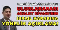 MHP'li Özdemir'den İsrail'in Yargılanmasına Yönelik Açıklama