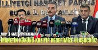 MHP'li Büyükataman: İhanetin Kökünü Kazıyacağız  