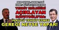 MHP'li Büyükataman'dan Davutoğlu'na Tehdit Cevabı   