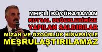 MHP'li Büyükataman'dan Leman Dergisine Sert Tepki 