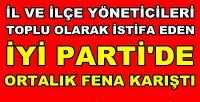 İyi Parti'li İl ve İlçe Yöneticilerinden Toplu İstifa