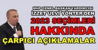 MHP'li Yönter'den 2023 Seçimlerine Yönelik Açıklama  