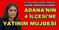 Ak Parti'li Sarıeroğlu'ndan Adana'ya Yapılacak Yatırım Müjdesi    