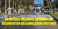 Karaisalı Belediyesi Dezenfektan Çalışmalarını Sürdürüyor