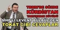 MHP'li Bülbül'den Sözde Kürdistan Tartışmasına Tepki  