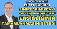 MHP'li Kaşıkçı'dan Güvenlik Korucusu Tahsisi Önerisi 
