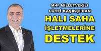 MHP'li Kaşıkçı'dan Halı Saha İşletmelerine Destek