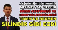 Ak Partili Çelebi Muhalefeti Cevaplarıyla Silindir Gibi Ezdi