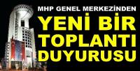MHP Genel Merkezinden Yeni Bir Toplantı Duyurusu  