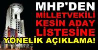MHP'den Milletvekili Aday Listesine Yönelik Açıklama  