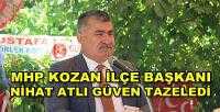 MHP Kozan İlçe Başkanı Nihat Atlı Güven Tazeledi   