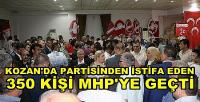 Kozan'da Partisinden İstifa Eden 350 Kişi MHP'ye Geçti 