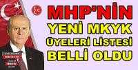MHP Büyük Kurultayı'nda Yeni Yönetim Belli Oldu
