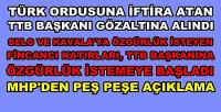 TTB Başkanı Gözaltına Alındı. MHP'den Peş Peşe Açıklama  