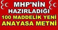 MHP'nin Hazırladığı Yüz Maddelik Yeni Anayasa Metni