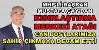 MHP'li Başkan Çay'dan Kısırlaştırma Merkezi Atağı  