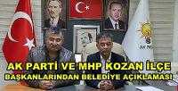 Ak Parti ve MHP Kozan İlçe Başkanlarından Ortak Açıklama