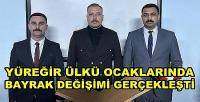 Yüreğir Ülkü Ocakları Başkanlığında Bayrak Değişimi