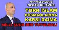 MHP'li Olcay Kılavuz: Milli Şuur Diri Tutulmalı    