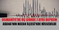 Osmaniye Üç Gündür Depremle Sallanıyor    