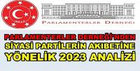 Parlamenterler Derneğinden 2023 Seçimi Analizi  