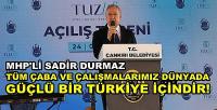 MHP'li Durmaz: Tüm Çabamız Güçlü Bir Türkiye İçindir