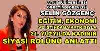 Selin Gözgenç 21. Yüzyılda Kadını Değerlendirdi  