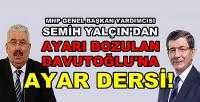 MHP'li Semih Yalçın'dan Ahmet Davutoğlu'na Ayar Dersi   
