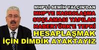 MHP'li Yalçın'dan HaberTürk TV'ye Çok Sert Tepki  