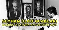 Seyhan Ülkü Ocakları'ndan Başbuğ Atatürk Anı Defteri 