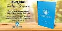 Ülkü Ocakları'ndan İklim Krizi ve Türkiye Raporu   
