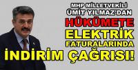 MHP'li Yılmaz'dan Hükumete Elektrik İndirimi Çağrısı     