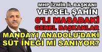 MHP'li Veysel Şahin: Mandayı Süt İneği mi Sanıyorlar?