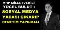 MHP'den Sosyal Medya Yasası Teklifi