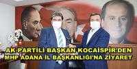 Ak Partili Başkan Kocaispir'den MHP'ye Ziyaret