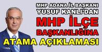 Adana'da MHP İlçe Başkanlığına Yeni Atama Yapıldı   