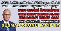 MHP Adana İl Başkanlığı Düşman Okunun Hedefini Açıkladı  