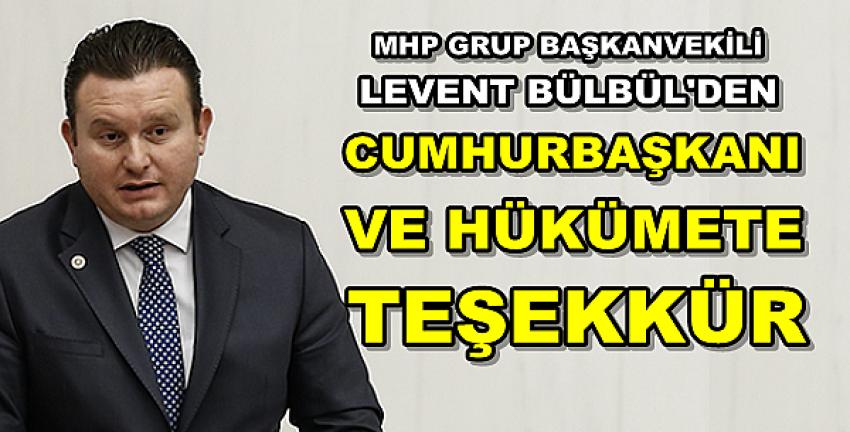 MHP'den Cumhurbaşkanı Erdoğan ve Hükümete Teşekkür  