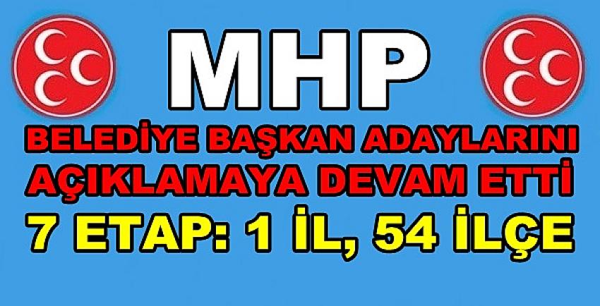 MHP'li Durmaz Belediye Başkan Adaylarını Açıkladı  