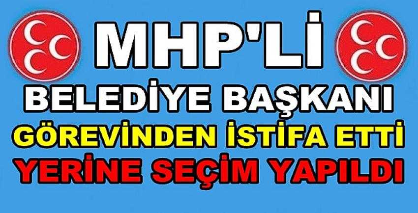 İstifa Eden MHP'li Belediye Başkanı Yerine Seçim Yapıldı            