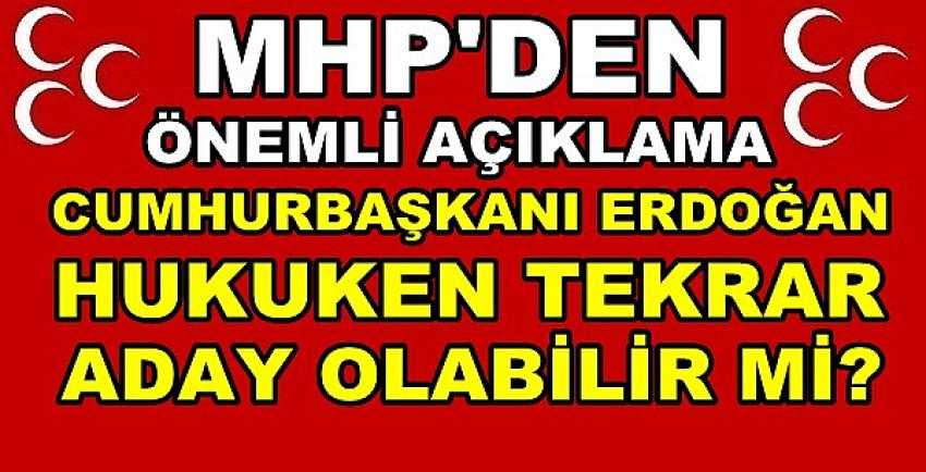 MHP'den Cumhurbaşkanlığı Seçimine Yönelik Açıklama 