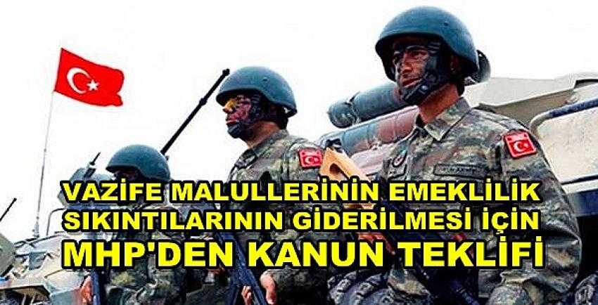 Vazife Malullerinin Emekliliği İçin MHP'den Kanun Teklifi