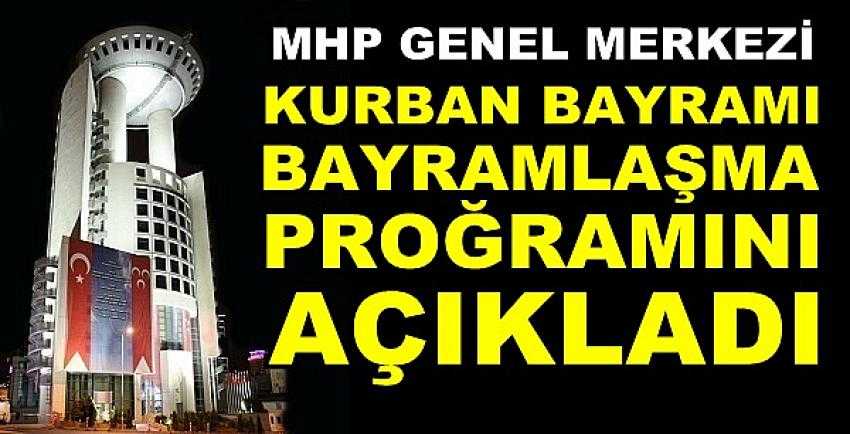 MHP'nin Kurban Bayramı Bayramlaşma Proğramı          