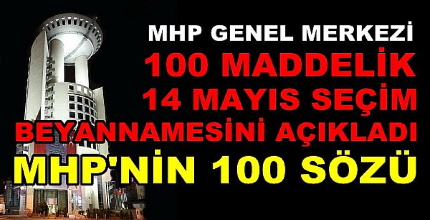 MHP 14 Mayıs 2023 Seçim Beyannamesini Açıkladı   