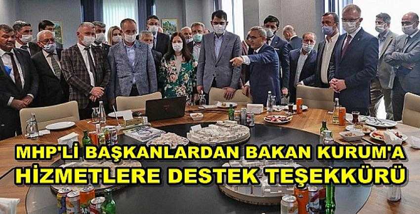 MHP'li Başkanlardan Bakan Kurum'a Teşekkür